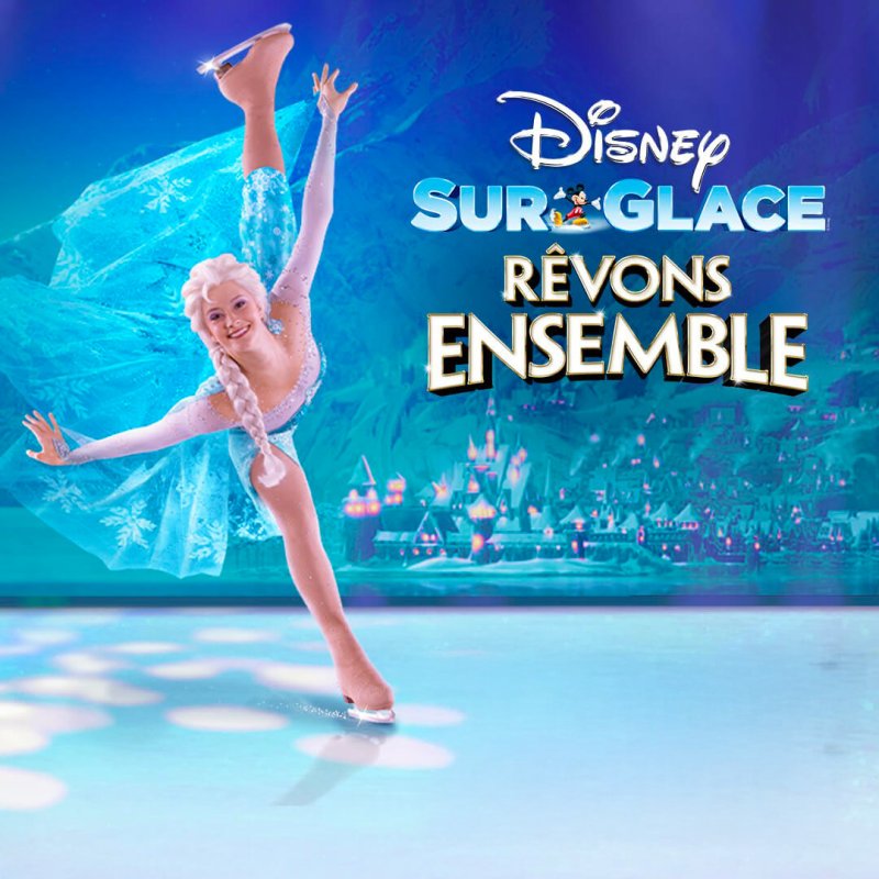 card-image-751-Disney sur Glace - Rêvons Ensemble